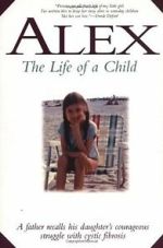 Watch Alex: The Life of a Child Zoechip