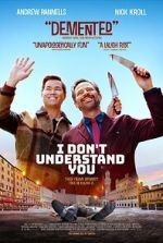 Watch I Don\'t Understand You Zoechip