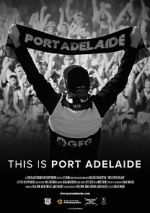 Watch This is Port Adelaide Zoechip
