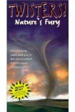 Watch Twisters Nature's Fury Zoechip