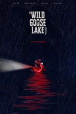 Watch The Wild Goose Lake Zoechip