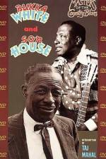 Watch Masters Of The Country Blues Son House & Bukka White Zoechip