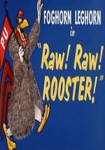Watch Raw! Raw! Rooster! (Short 1956) Zoechip