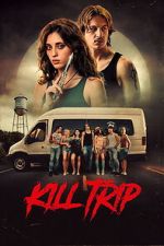 Watch Kill Trip Zoechip