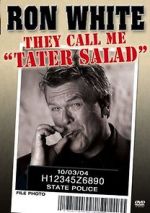 Watch Ron White: They Call Me Tater Salad Zoechip