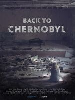 Watch Back to Chernobyl Zoechip