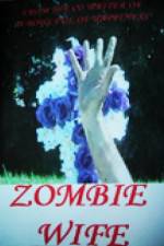 Watch Zombie Wife Zoechip
