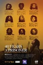 Watch 40 Years a Prisoner Zoechip