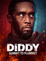 Watch Diddy: Summit to Plummet Zoechip