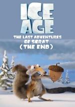 Watch Ice Age: The Last Adventure of Scrat (Short 2022) Zoechip