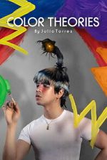 Watch Color Theories by Julio Torres. A Guide to Seeing the World Zoechip