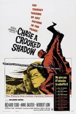 Watch Chase a Crooked Shadow Zoechip