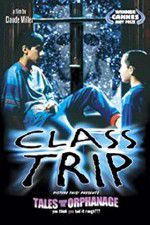 Watch Class Trip Zoechip