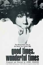 Watch Good Times Wonderful Times Zoechip
