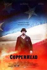 Watch Copperhead Zoechip