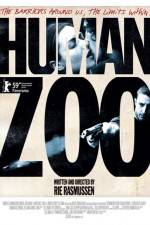 Watch Human Zoo Zoechip