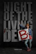 Watch Night of the Living Deb Zoechip