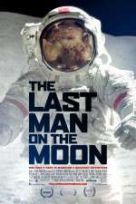 Watch The Last Man on the Moon Zoechip