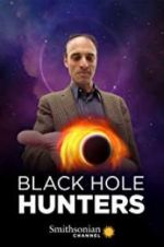 Watch Black Hole Hunters Zoechip