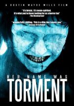 Watch Her Name Was Torment Zoechip