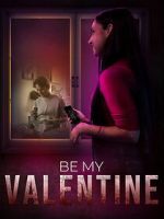Watch Be My Valentine Zoechip