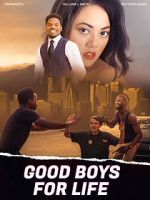 Watch Good Boys for Life Zoechip