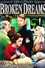 Watch Broken Dreams Zoechip