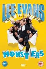 Watch Lee Evans - Monsters Live Zoechip