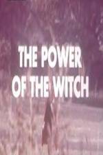 Watch The Power Of The Witch Zoechip