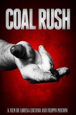 Watch Coal Rush Zoechip