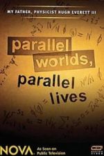 Watch Parallel Worlds, Parallel Lives Zoechip