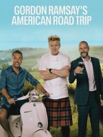 Watch Gordon Ramsayâ€™s American Road Trip Zoechip