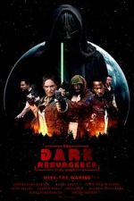 Watch The Dark Resurgence: A Star Wars Story Zoechip