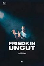 Watch Friedkin Uncut Zoechip
