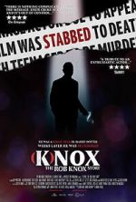 Watch (K)nox: The Rob Knox Story Zoechip