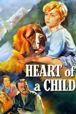 Watch Heart of a Child Zoechip