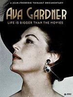 Watch Ava Gardner: Life is Bigger Than Movies Zoechip