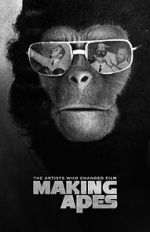 Watch Making Apes: The Artists Who Changed Film Zoechip