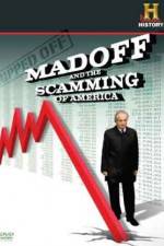 Watch Ripped Off Madoff and the Scamming of America Zoechip