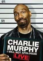 Watch Charlie Murphy: I Will Not Apologize Zoechip