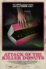 Watch Attack of the Killer Donuts Zoechip