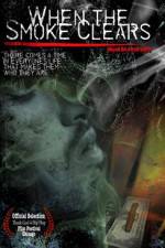 Watch When the Smoke Clears Zoechip