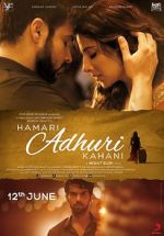 Watch Hamari Adhuri Kahani Zoechip