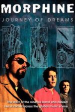Watch Morphine: Journey of Dreams Zoechip