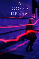 Watch A Good Dream Zoechip