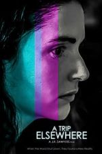 Watch A Trip Elsewhere Zoechip