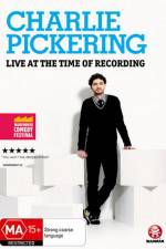 Watch Charlie Pickering Live At The Time Of Recording Zoechip