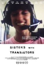 Watch Sisters with Transistors Zoechip
