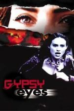 Watch Gypsy Eyes Zoechip