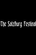 Watch The Salzburg Festival Zoechip